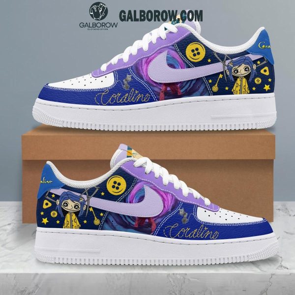 Coraline Be Careful Of What You Wish For Air Force 1 Shoes