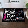 Dallas Cowboys In Our Family No One Fight Breast Cancer Alone Doormat