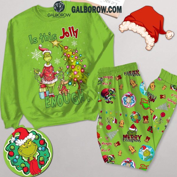 Grinch Christmas Is This Jolly Enough 2024 Green Fleece Pajamas Set