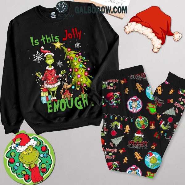 Grinch Christmas Is This Jolly Enough Fleece Pajamas Set Black