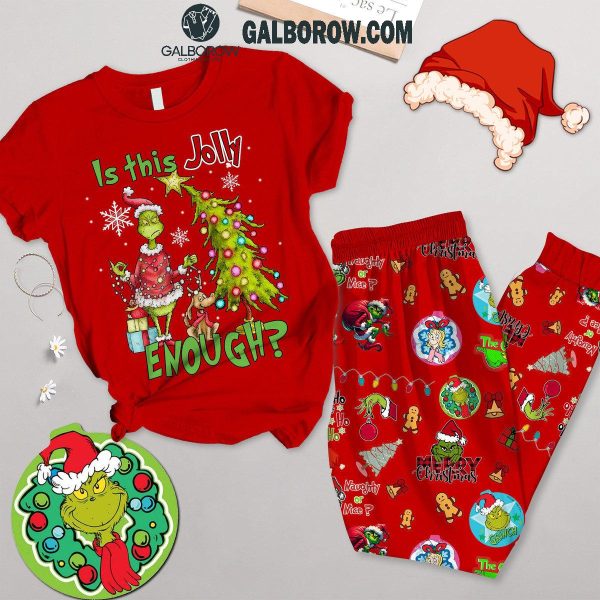 Grinch Christmas Is This Jolly Enough Red Holiday Fleece Pajamas Set