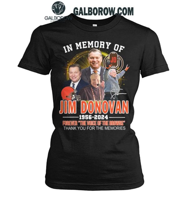 Jim Donovan 1956-2025 The Voices Of Cleveland Browns T-Shirt