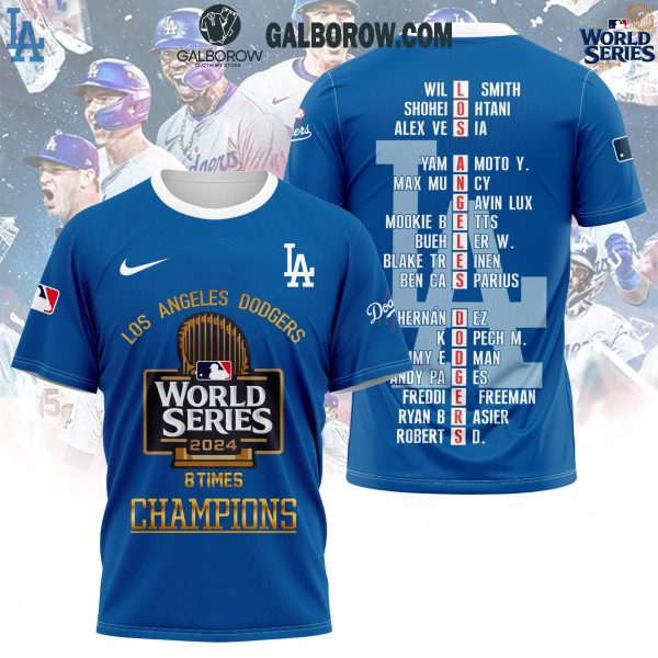 Los Angeles Dodgers World Series 2024 Champions 8 Times Blue Hoodie T-Shirt