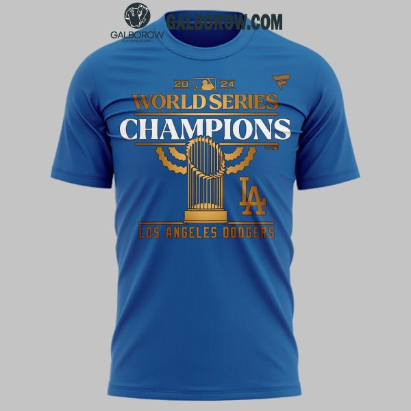 Los Angeles Dodgers World Series 2024 Champions MLB Proud Hoodie T-Shirt