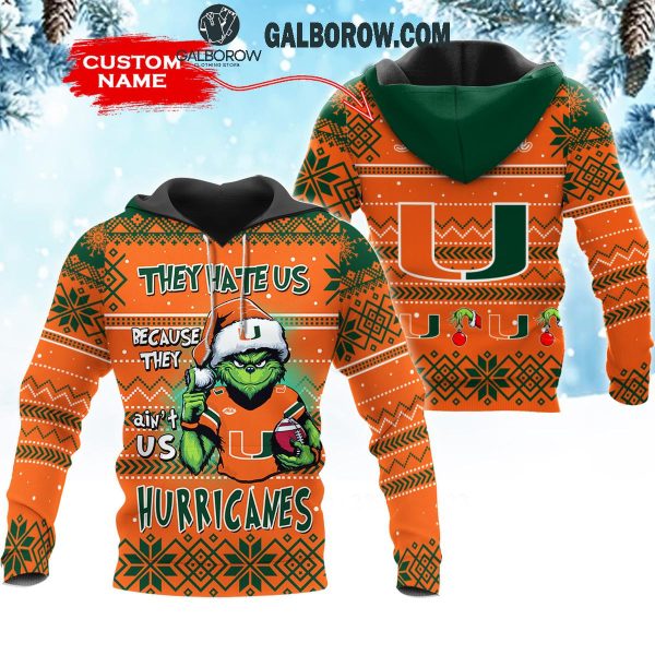 Miami Hurricanes They Hate Us Christmas Grinch Personalized Hoodie T-Shirt