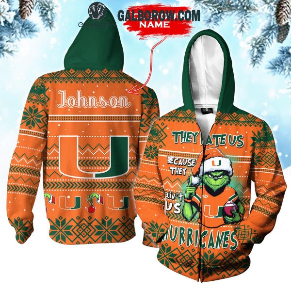 Miami Hurricanes They Hate Us Christmas Grinch Personalized Hoodie T-Shirt