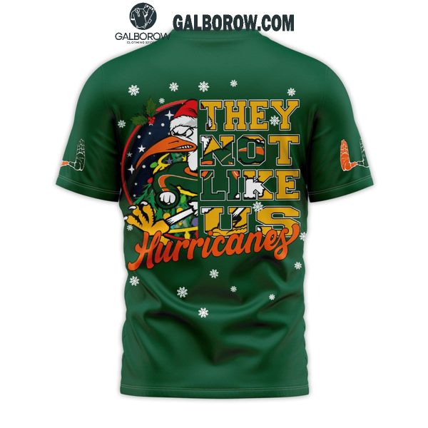 Miami Hurricanes They Not Like Us Christmas Hurricanes Hoodie T-Shirt