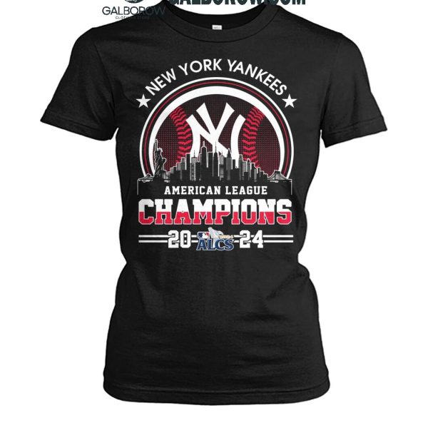 New York Yankees 2024 American League Champions The Yankees T Shirt