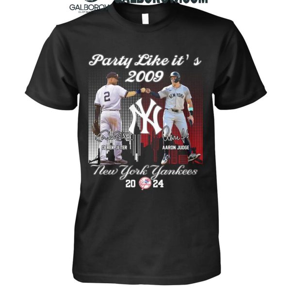 New York Yankees Derek Jeter Aaron Judge Party Like It’s 2009 T-Shirt