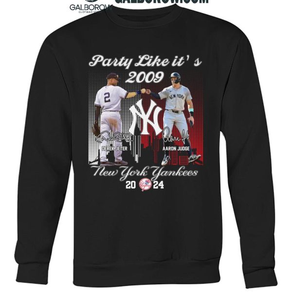 New York Yankees Derek Jeter Aaron Judge Party Like It's 2009 T Shirt