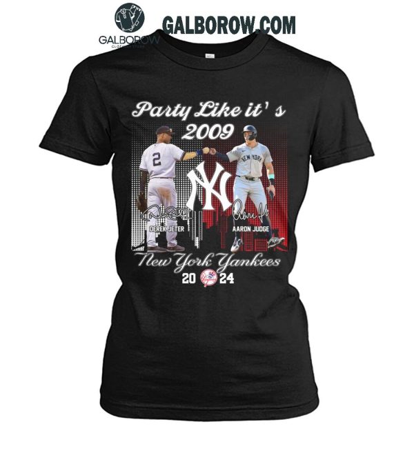 New York Yankees Derek Jeter Aaron Judge Party Like It’s 2009 T-Shirt