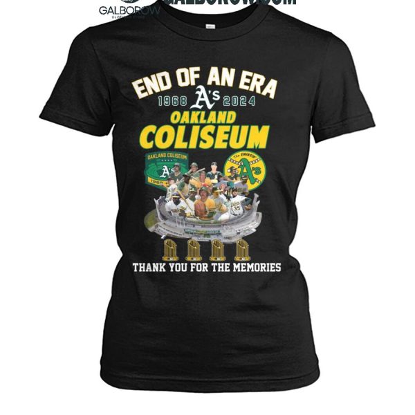 Oakland Athletics End Of An Era Thank You For The Memories T Shirt