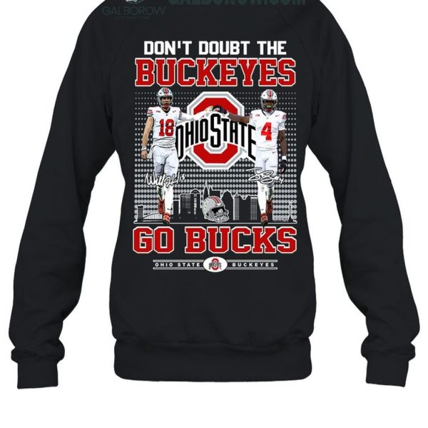 Ohio State Buckeyes Don't Doubt The Buckeyes Go Bucks T Shirt