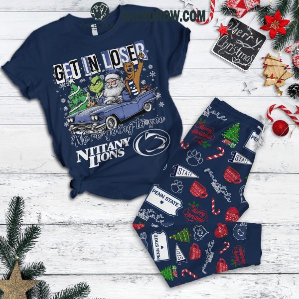 Penn State Nittany Lions Get In Loser We Will Watch Penn State Games Fleece Pajamas Set