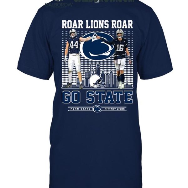 Penn State Nittany Lions Roar Lions Roar Go State T-Shirt