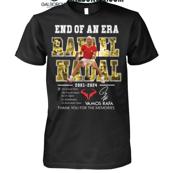 Rafael Nadal End Of An Era 2001-2024 Thank You Vamos Rafa T-Shirt