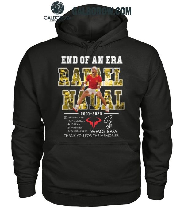 Rafael Nadal End Of An Era 2001-2024 Thank You Vamos Rafa T-Shirt