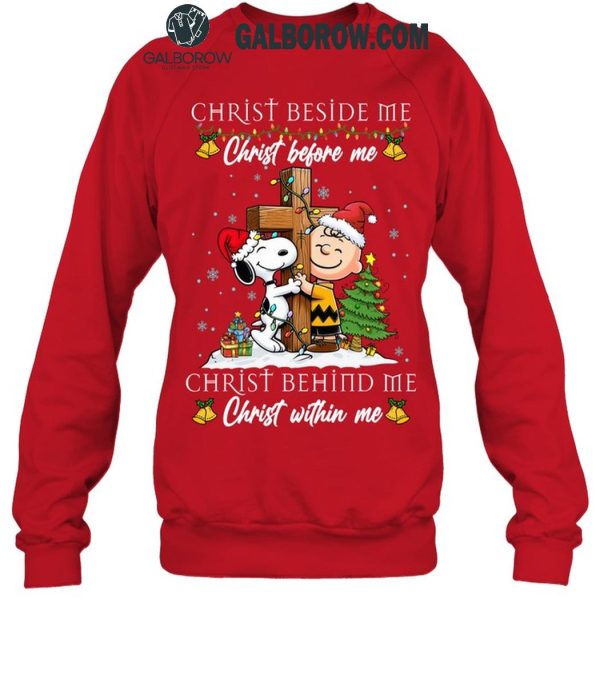 Snoopy Christmas Beside Me Christ Before Me Christ Behind Me Within Me T-Shirt