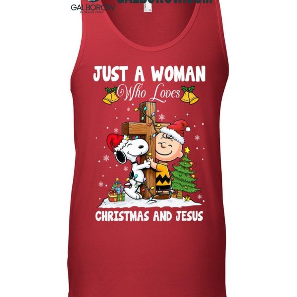 Snoopy Just A Woman Who Loves Christmas And Jesus 2024 T Shirt