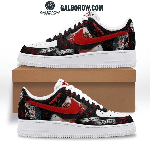 Terrifier 3 Halloween It’s Always The Quite Ones Air Force 1 Shoes