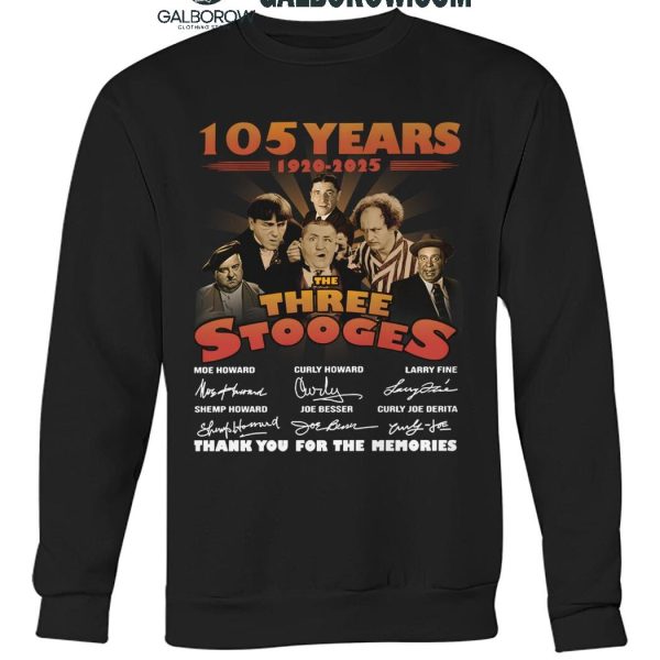 The Three Stooges 105 Years 1920 2025 Thank You For The Memories T Shirt