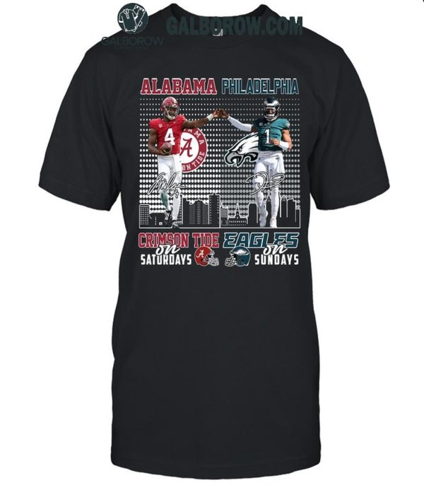 Alabama Crimson Tide On Saturdays Philadelphia Eagles On Sundays 2024 T-Shirt