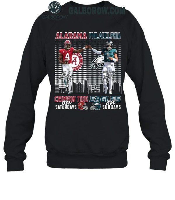 Alabama Crimson Tide On Saturdays Philadelphia Eagles On Sundays 2024 T-Shirt