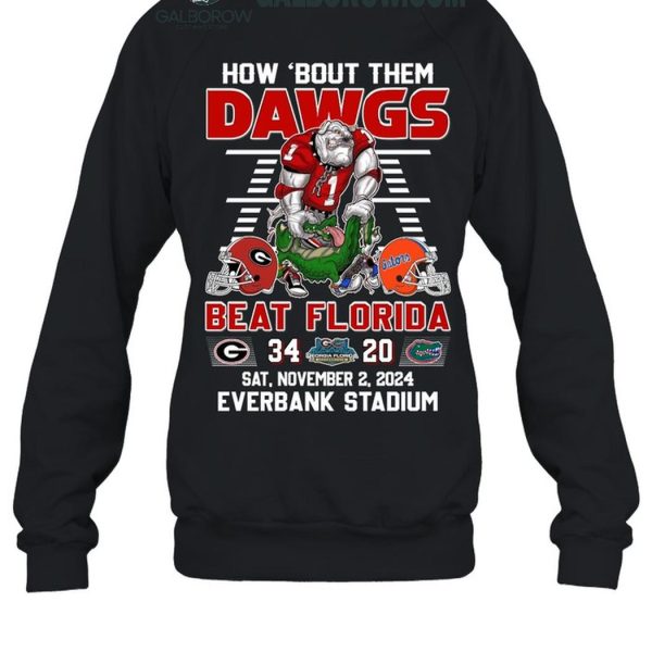 Georgia Bulldogs How 'Bout Them Dawgs Beat Florida Gators T Shirt