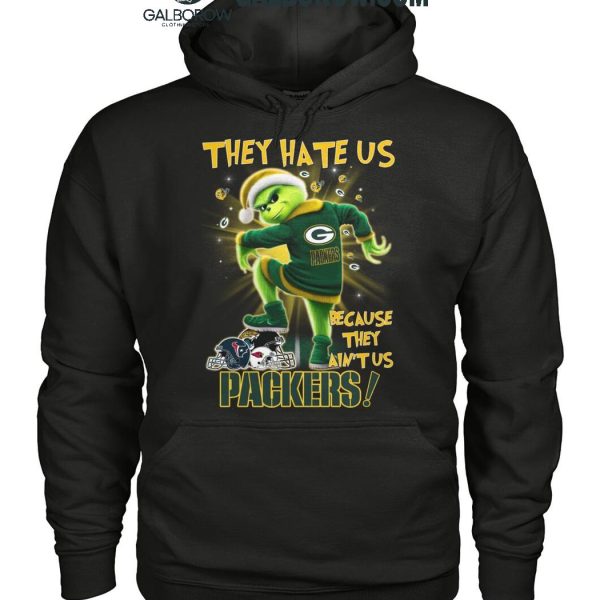 Green Bay Packers The Grinch They Hate Us Because They Ain't Us 2024 T Shirt