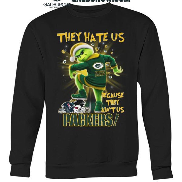 Green Bay Packers The Grinch They Hate Us Because They Ain't Us 2024 T Shirt