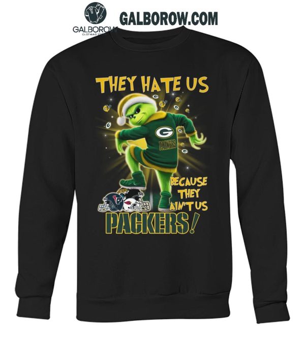 Green Bay Packers The Grinch They Hate Us Because They Ain’t Us 2024 T-Shirt