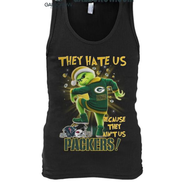 Green Bay Packers The Grinch They Hate Us Because They Ain't Us 2024 T Shirt