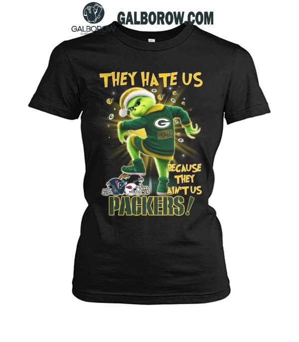 Green Bay Packers The Grinch They Hate Us Because They Ain’t Us 2024 T-Shirt