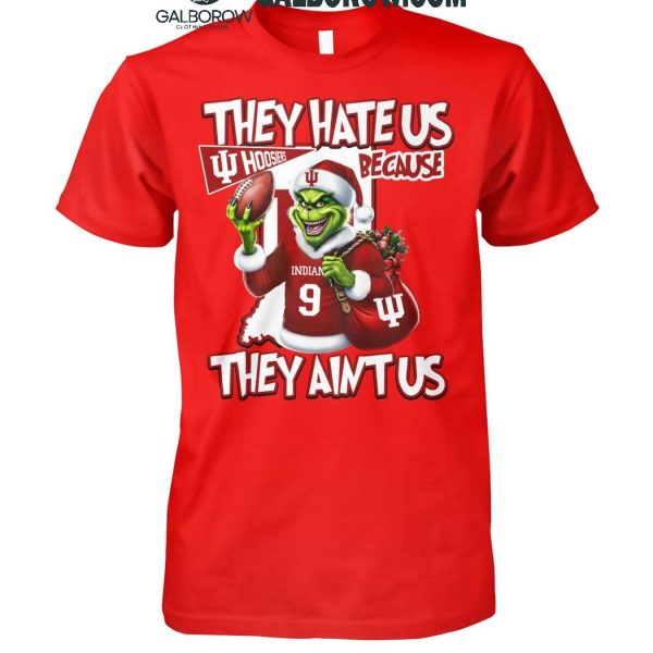 Indiana Hoosiers Football 2024 Grinch They Hate Us Because They Aint Us T Shirt 1 r1Ws3.jpg