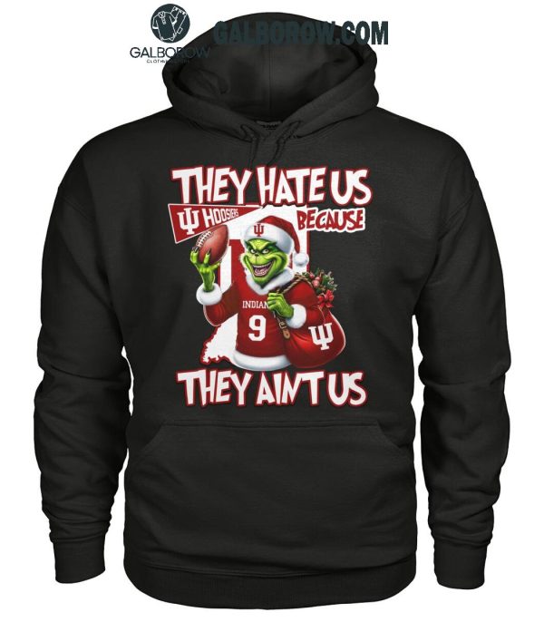 Indiana Hoosiers Football 2024 Grinch They Hate Us Because They Ain’t Us T-Shirt