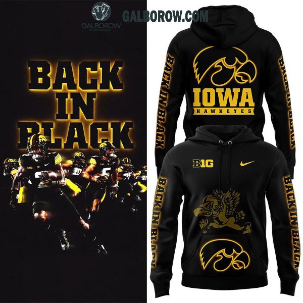 Iowa Hawkeyes 2024 Men’s Football Club Back In Black Hoodie T-Shirt