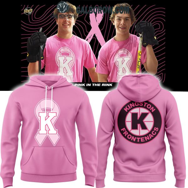 Kingston Frontenacs Cancer Awareness Pink In The Rink Night 2024 Hoodie T-Shirt