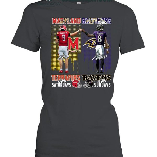 Maryland Terrapins On Saturdays Baltimore Ravens On Sundays T Shirt