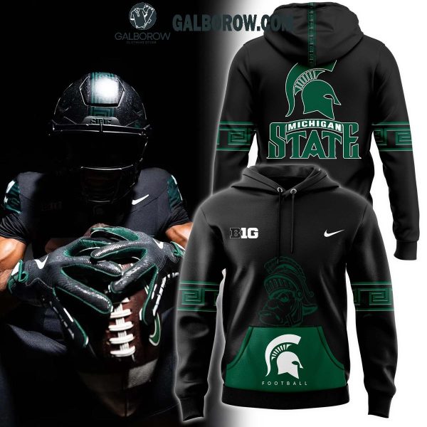 Michigan State Spartans Michigan Football 2024 Spartans Will Hoodie T-Shirt