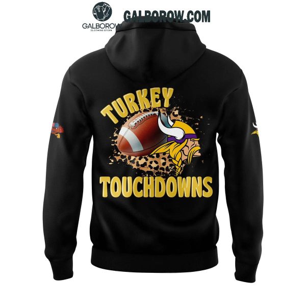 Minnesota Vikings 2024 Happy Thanksgiving Day Turkey Touchdowns Hoodie T-Shirt