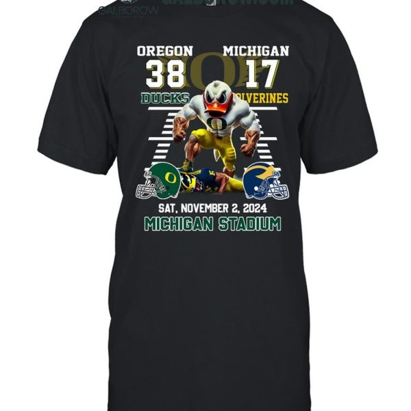 Oregon Ducks Beat Michigan Wolverines 2024 In Michigan Stadium T-Shirt