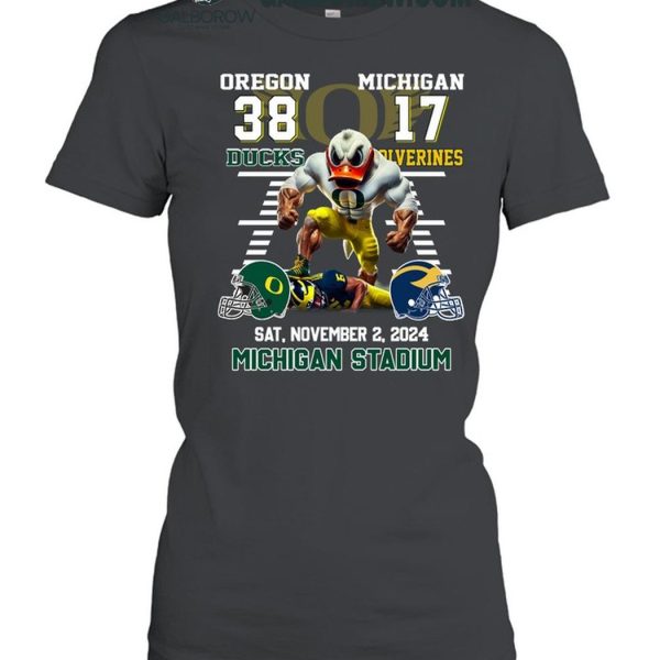 Oregon Ducks Beat Michigan Wolverines 2024 In Michigan Stadium T Shirt