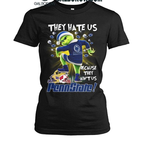 Penn State Nittany Lions 2024 They Hate Us The Grinch Merry Christmas T Shirt