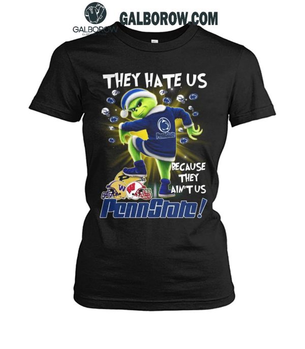 Penn State Nittany Lions 2024 They Hate Us The Grinch Merry Christmas T-Shirt