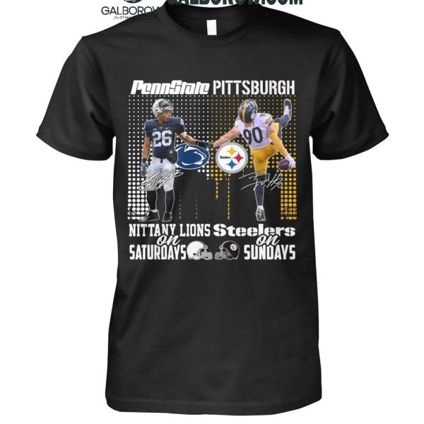 Penn State Nittany Lions On Saturdays 2024 Pittsburgh Steelers On Sundays T-Shirt