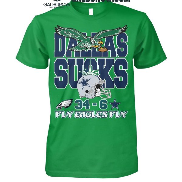 Philadelphia Eagles Fly Eagles Fly Dallas Cowboys Sucks 2024 T-Shirt