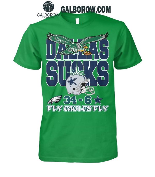 Philadelphia Eagles Fly Eagles Fly Dallas Cowboys Sucks 2024 T-Shirt