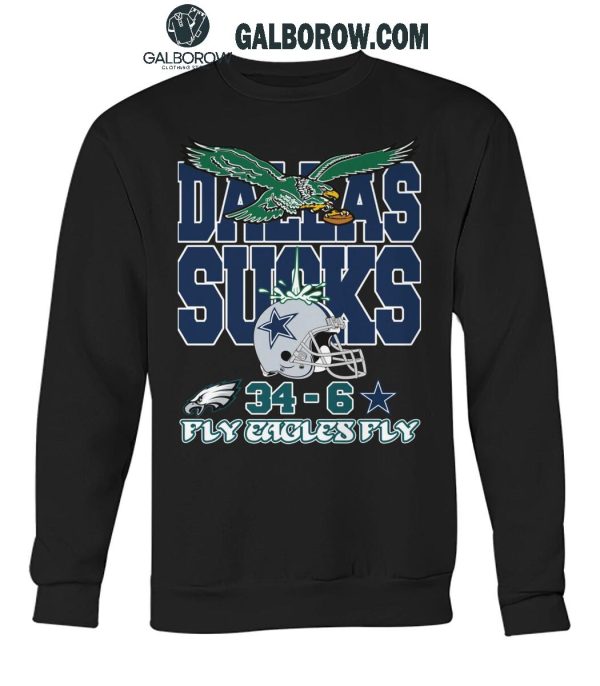 Philadelphia Eagles Fly Eagles Fly Dallas Cowboys Sucks 2024 T-Shirt