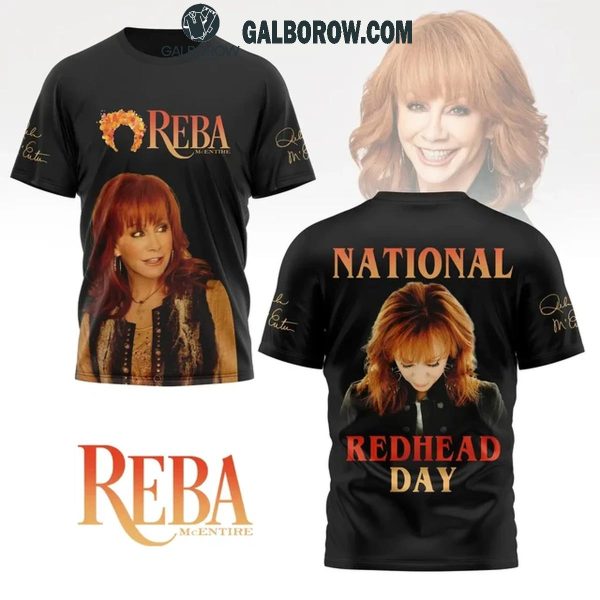 Reba McEntire National Redhead Day Hoodie T-Shirt Black Version