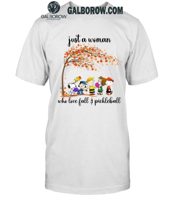 Snoopy Just A Woman Who Loves Fall And Pickleball T-Shirt